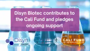 Disyn Biotec contributes to the Cali Fund and pledges ongoing support